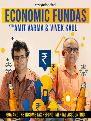 cover image of Economic Fundas Episode 2--Goa and the Income Tax Refund